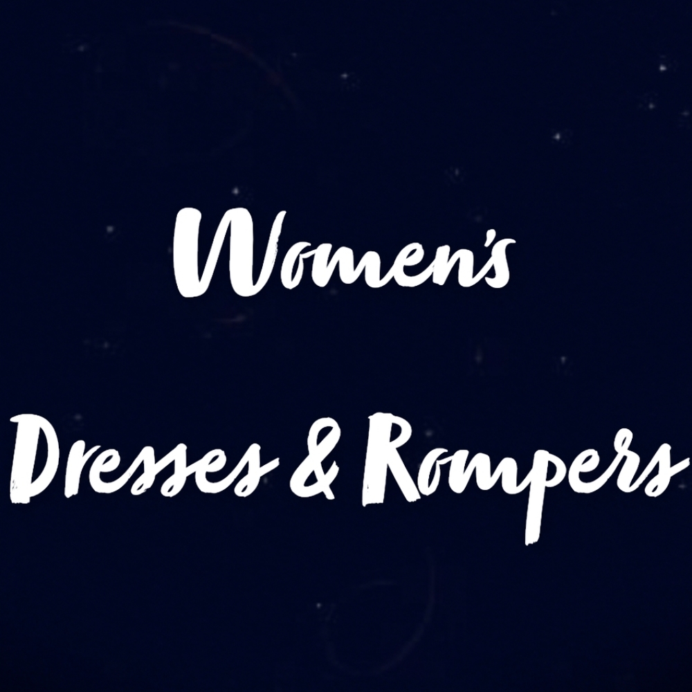 Dresses and rompers